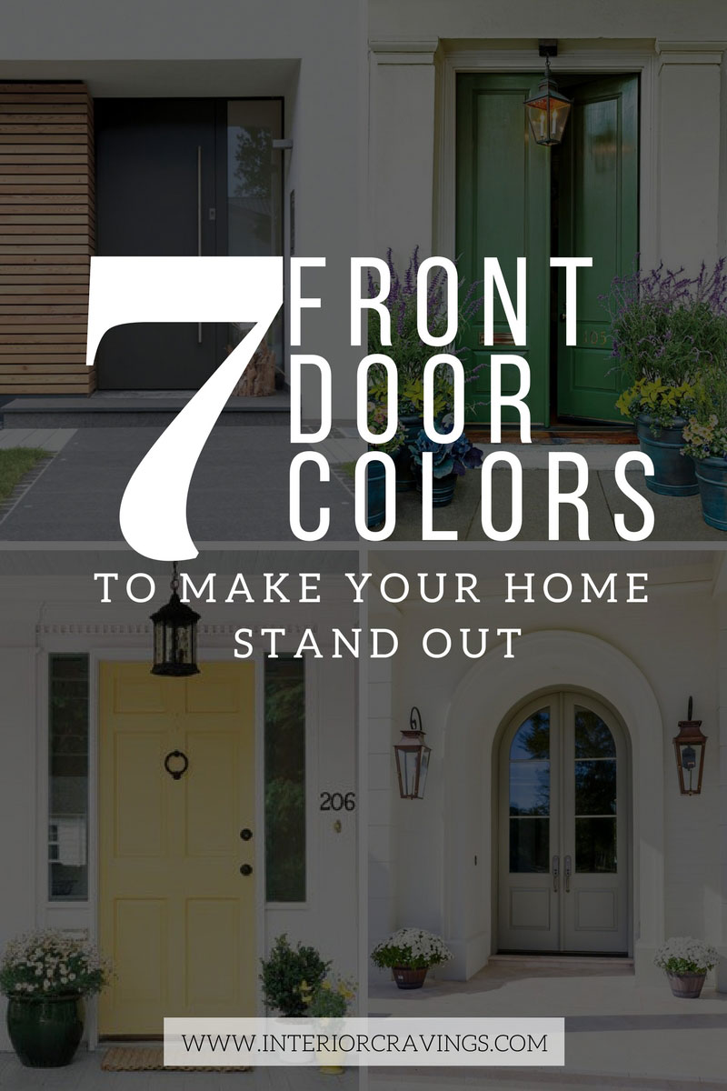 7 FRONT DOOR COLORS TO MAKE YOUR HOME STAND OUT